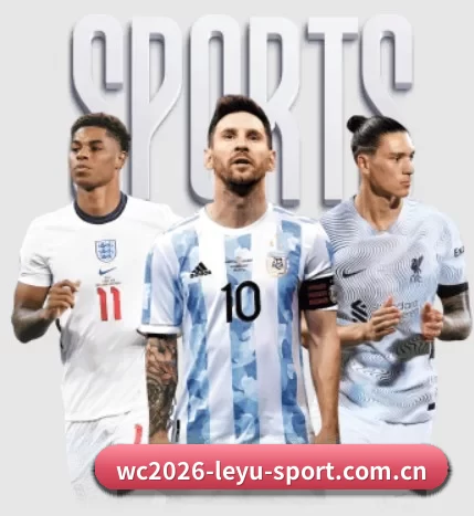 wc2026-leyu-sport.com.cn APP